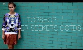Topshop Summer Seekers OOTDs | sunbeamsjess