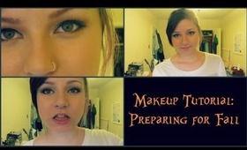 Makeup Tutorial: Preparing for Fall