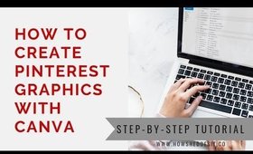 How to Create Pinterest Images in Canva | UPDATED | How She Does It Co