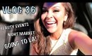 Beauty Events, Night Market & Going To LA!! - Vlog 36 - TrinaDuhra