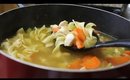 HOW TO: Chicken Noodle Soup