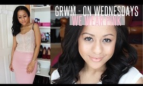 GRWM - On Wednesday's We Wear Pink | Siana