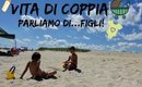 Vita di Coppia...con FIGLI!
