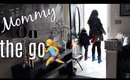 Mommy on the Go Routine | Single Mom