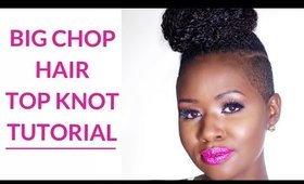 BIG CHOP HAIR EXTENSIONS TOP KNOT TUTORIAL ON SHORT HAIR TAPERED CUT