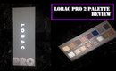 Lorac Pro 2 Palette Review