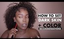 DARK SKIN Powder how to SET what COLOR to use?
