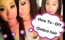 How To ❤ DIY OMBRE HAIR