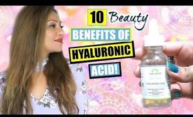 10 BEAUTY BENEFITS OF HYALURONIC ACID! │ YOUNGER, SMOOTHER LOOKING SKIN AT HOME!