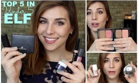 Top 5 in Under 5: ELF & GIVEAWAY ft. ColorSweptBeauty!