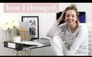 Change Your Life In A Day - How & Why I Did It