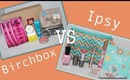 Ipsy Vs. Birchbox May 2013 unboxing