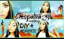DIY Cleopatra Headpiece & Inspired Makeup