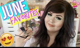 Best In Beauty June Favorites | 2017