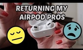 Why I Am Returning My Airpod Pros | College Student Review
