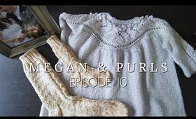 Megan and Purls Podcast | Episode 10 | Megan Brightwood
