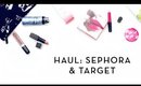 Haul: Sephora & Target