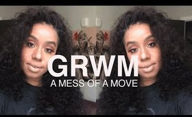 GRWM: Why I Moved to....
