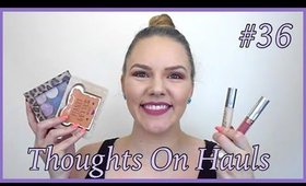 HIT IT OR QUIT IT| Thoughts On Hauls #36