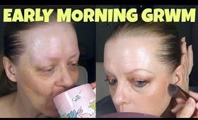 Early Morning GRWM 16 Aug 2016