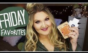 FRIDAY FAVORITES & FLOPS | TOO FACED, MORPHE, MAKEUP GEEK