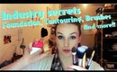 Industry Secrets || Foundations, Contouring, Brushes and More!!