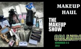 The Makeup Show Orlando 2012 ( HAUL)