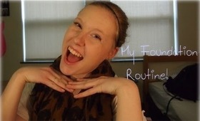 My Foundation Routine!!