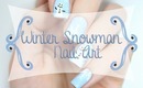 Snowman Nail Art Tutorial
