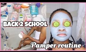 EXTREME Back To School Pamper Routine 2019 (Glow Up Over Night)