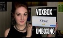 Dove Voxbox Unboxing!