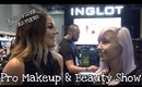 Pro Makeup & Beauty Show w Inglot