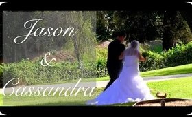 Jason & Cassandra's Wedding