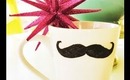 DIY Gift Idea - Mustache Mug