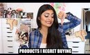 MAKEUP PRODUCTS I REGRET BUYING 2016