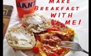 Make Breakfast With Me!  - Project 2013