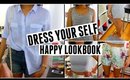 Dress Yourself Happy Lookbook + OliviaAvenue