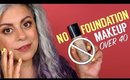 Simple No Foundation Makeup for Women Over 40