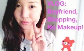 VLOG: Boyfriend, Shopping, No Makeup!