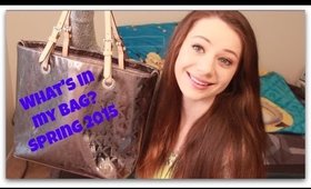 What's in my Bag? {Spring 2015}