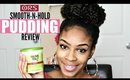 ORS Olive Oil Smooth-n-Hold Pudding on Natural Hair Review