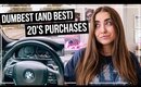 The DUMBEST (& Best) Purchases I've Made in my 20s!