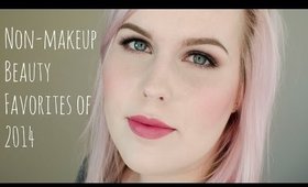 Non-makeup Beauty Favorites of 2014