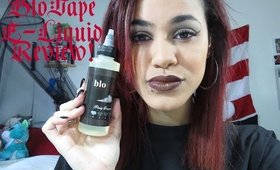 BloVape E-Liquid Review!