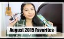 August Favorites!♡What Ive Been Loving♡