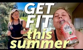 How I'm getting fit: Summer Day in My Life!