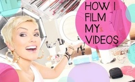 How I Make My Videos And Set My Make-Up Table