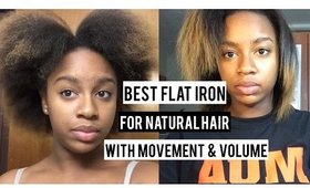 Best Flat Iron for Movement & Volume on Natural Hair | BeautybyTommie