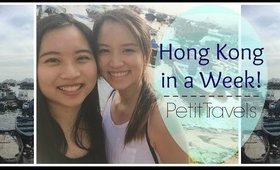 Hong Kong in a Week!! | Petit Travels ✈