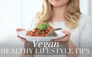 Healthy Eating & Lifestyle Tips (Vegan/Plant-based) | JessBeautician AD
